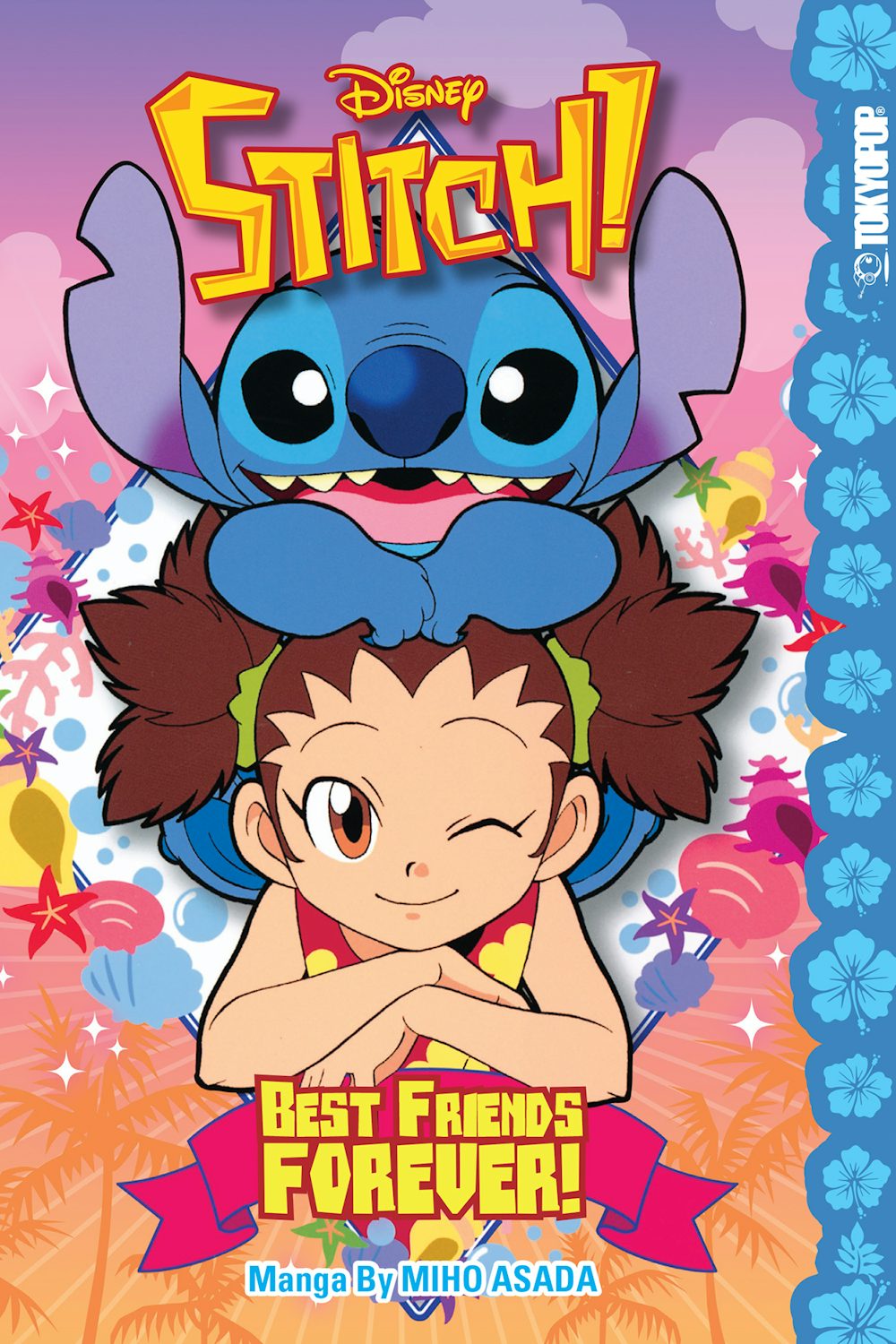 Disney Manga: Stitch! Best Friends Forever! – TOKYOPOP Store