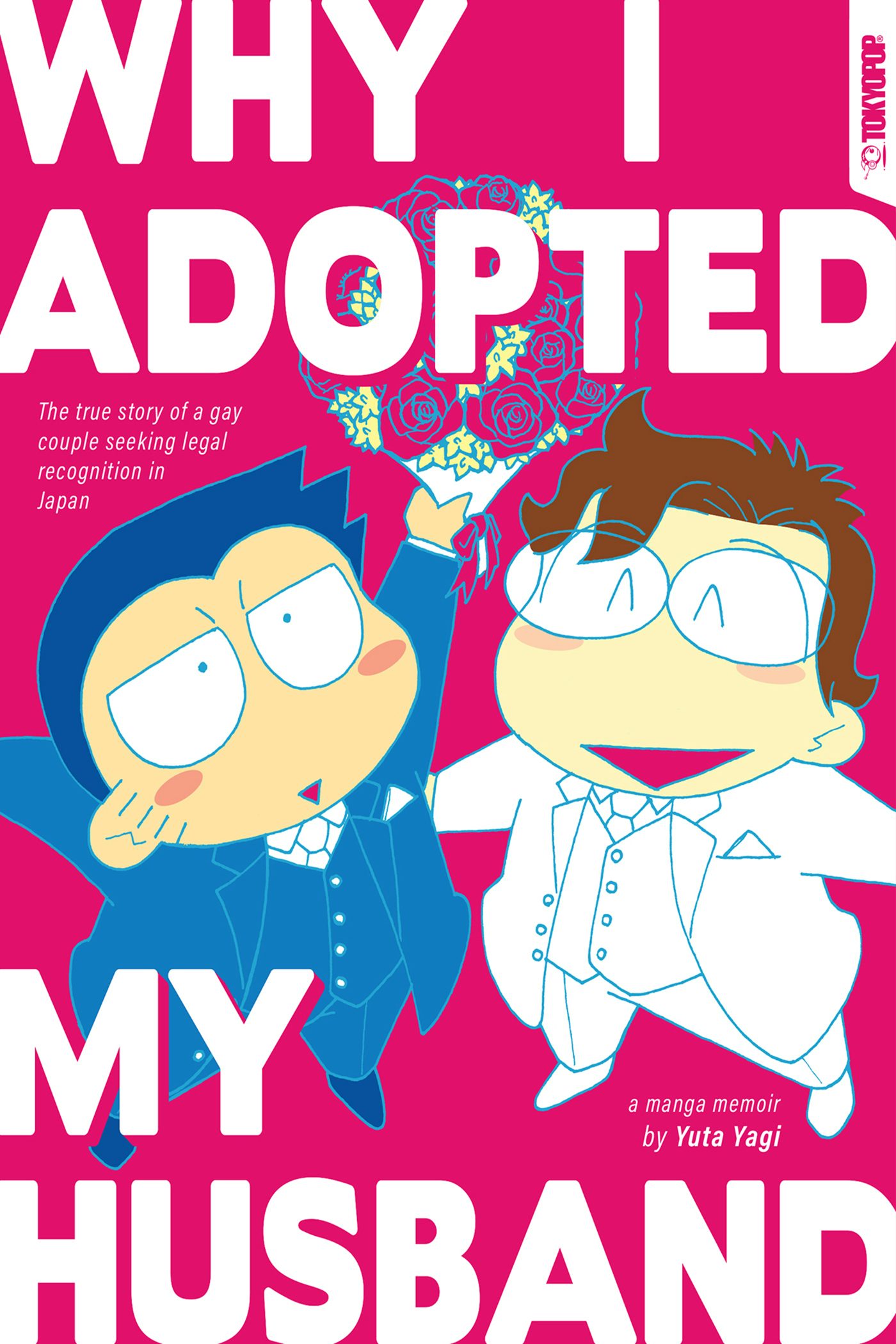 Why I Adopted My Husband – TOKYOPOP Store