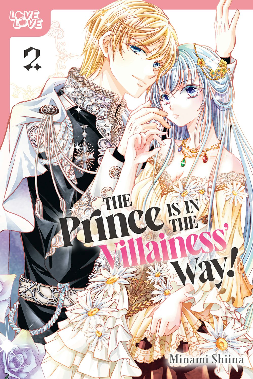 The Prince Is in the Villainess' Way!, Volume 2 – TOKYOPOP Store